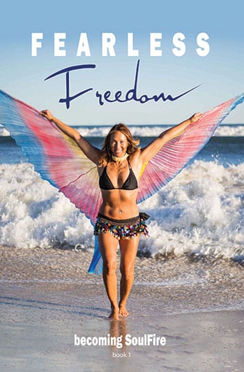 Fearless freedom becoming soulfire